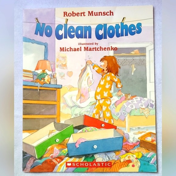 Robert Munsch / No Clean Clothes Children's Medium Soft Cover Book - Picture 1 of 1